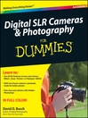 Digital SLR Cameras and Photography For Dummies®